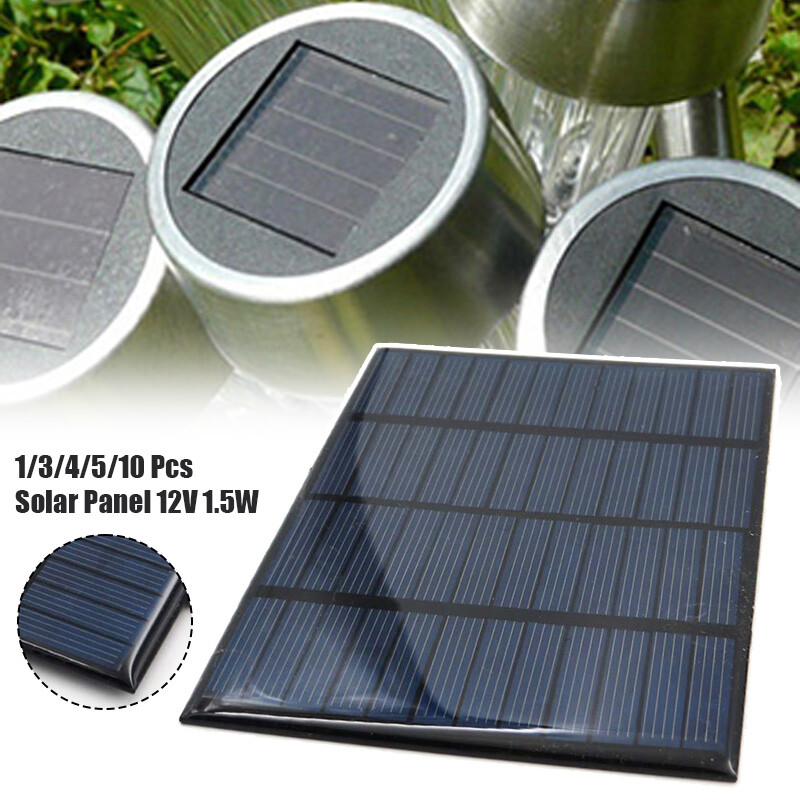 1/3/4/5/10 Pcs Polycrystalline Solar Panel Cell 12V 1.5W DIY LED Garden Lights