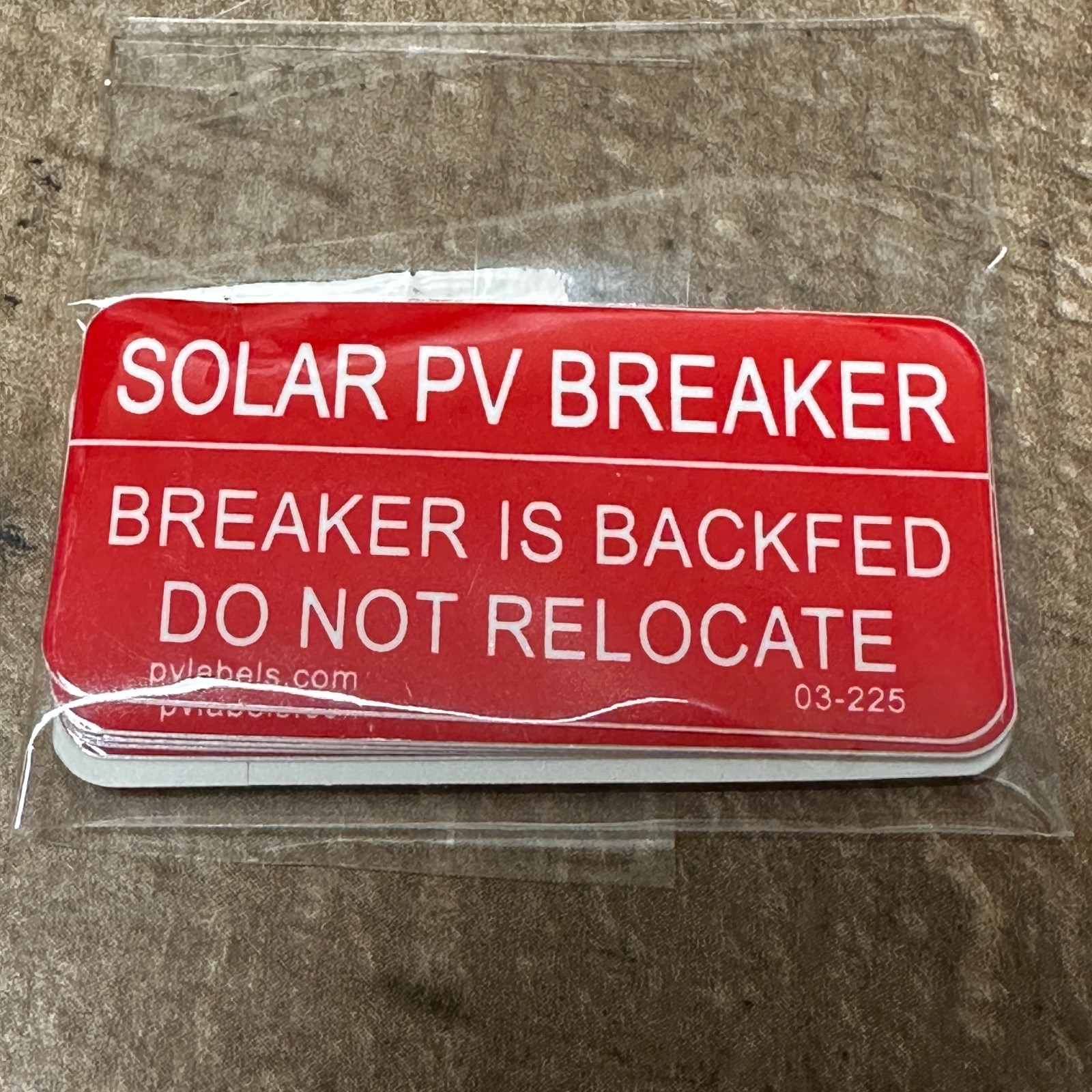 1″ x 2″ SOLAR PV BREAKER Labels 03-225 10 Pack Breaker Backfed Do Not Relocate