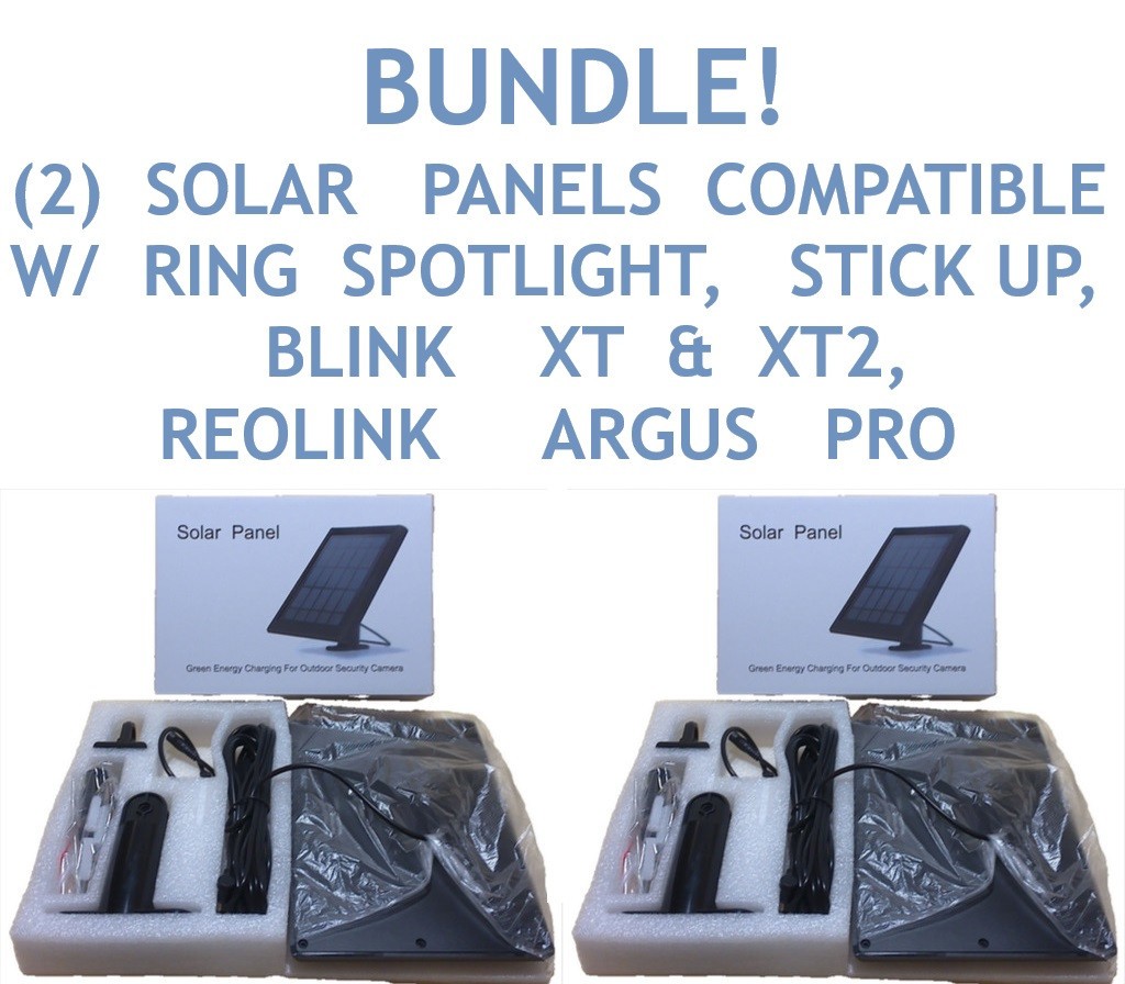 BUNDLE! (2) Solar Panels for Ring Spotlight / Stick Up Cam / Reolink Argus Pro