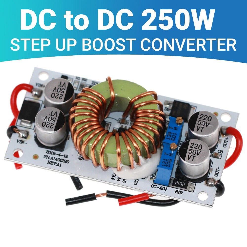 250W Constant Current Power Supply Step Up Boost Converter 8V 48V Input