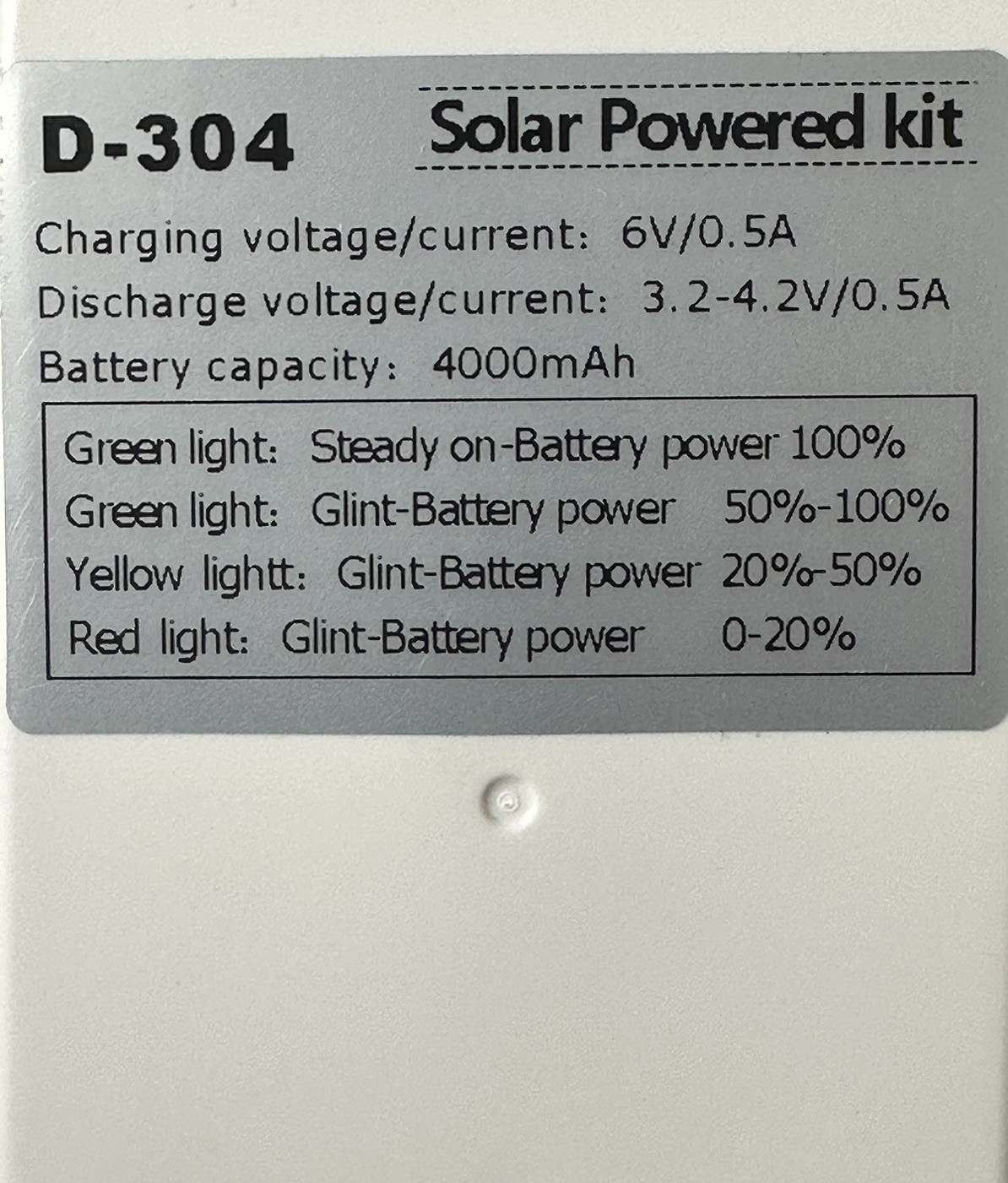 Solar Power Model D-304 Battery Capacity: 4000mAh Charging Voltage 6V/0.5A